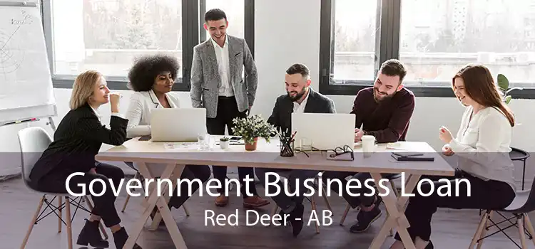 Government Business Loan Red Deer - AB